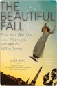 Beautiful Fall - Alicia Drake