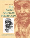 Search for the Native American Purebloods - Charles Banks Wilson, Herman J. Viola