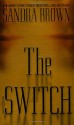 The Switch - Sandra Brown