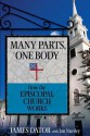 Many Parts, One Body: How the Episcopal Church Works - Jan Nunley, James Dator