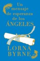 Un mensaje de esperanza de los ángeles - Lorna Byrne