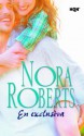 En exclusiva (Nora Roberts) (Spanish Edition) - Nora Roberts