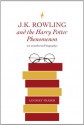 J K Rowling and the Hary Potter Phenomenon - Lindsey Fraser