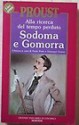 Sodoma e Gomorra (Alla ricerca del tempo perduto #4) - Marcel Proust