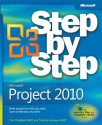 Microsoft® Project 2010 Step by Step (Step By Step (Microsoft)) - Carl Chatfield, Timothy Johnson