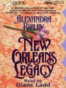 New Orleans Legacy (MP3 Book) - Alexandra Ripley, Diane Ladd