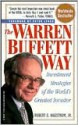 The Warren Buffett Way: Investment Strategies of the World's Greatest Investor - Peter S. Lynch, Robert G. Hagstrom