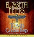 Tomb of the Golden Bird - Elizabeth Peters, Barbara Rosenblat