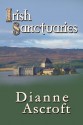 Irish Sanctuaries - Dianne Ascroft