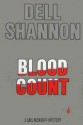 Blood Count - Dell Shannon