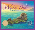 Water Beds: Sleeping In the Ocean - Gail Karwoski, Connie McLennan