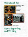 Workbook For News Reporting And Writing - Missouri Group, Brian S. Brooks, George Kennedy