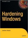 Hardening Windows - Jonathan Hassell