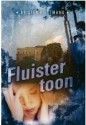 Fluistertoon - Kristen Heitzmann, Connie van de Velde-Oosterom