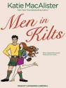 Men in Kilts - Katie MacAlister, Cassandra Campbell