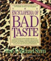 Encyclopedia of Bad Taste - Jane Stern, Michael Stern