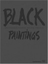 Black Paintings - Robert Rauschenberg