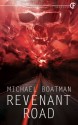 The Revenant Road - Michael Boatman