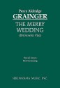 The Merry Wedding - Vocal Score - Percy Grainger, Rose Grainger