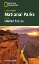 National Geographic Guide to the National Parks of the United States - National Geographic Society