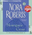 Morrigan's Cross - Dick Hill, Nora Roberts