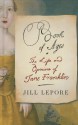 Book of Ages: The Life and Opinions of Jane Franklin - Jill Lepore