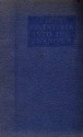 Fifty Adventures into the Unknown - Denis Clark, Owen Rutter, C. Leslie Wood, John V. Trevor, Basil Dean, A.G.W. Knowland, Paul Chadburn, Starwood Burney, Ashley Gibson, Anthony Bulmer, M.E. Longman, F.A. Beaumont, W.G.C. Shebbeare, Charles J. Seymour, Lester Hutchinson, Robert Scotland Liddell, Hugh Broad