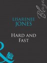 Hard and Fast (Mills & Boon Blaze) - Lisa Renee Jones