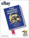 eBay: The Missing Manual: The Missing Manual - Nancy Conner, David Karp, Sarah Milstein