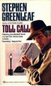 Toll Call - Stephen Greenleaf