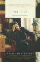 The Idiot (Modern Library Classics) - Fyodor Dostoyevsky, Constance Garnett, Joseph Frank, Anna Brailovsky