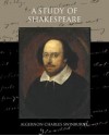 A Study of Shakespeare - Algernon Charles Swinburne