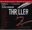 Thriller 2: Stories You Just Can't Put Down - Luke Daniels, Clive Cussler, Fred Stella