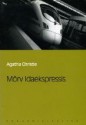 Mõrv Idaekspressis - Agatha Christie