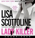 Lady Killer (Audio) - Lisa Scottoline, Barbara Rosenblat