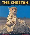 The Cheetah: Fast as Lightning (Animal Close-Ups) - Christine Denis-Huot, Michel Denis-Huot