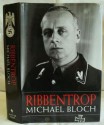 Ribbentrop - Michael Bloch