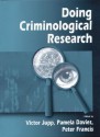 Doing Criminological Research - Victor Jupp