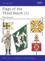 Flags of the Third Reich (1): Wehrmacht - Brian Davis, Malcolm McGregor