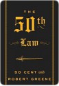 The 50th Law - 50 Cent, Robert Greene