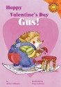 Happy Valentine's Day, Gus! - Jacklyn Williams, Doug Cushman