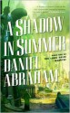 A Shadow in Summer - Daniel Abraham