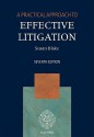 A Practical Approach to Effective Litigation - Susan Blake