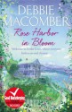 Rose Harbor in Bloom (Rose Harbor 2) - Debbie Macomber