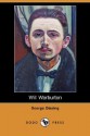 Will Warburton (Dodo Press) - George R. Gissing