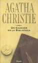 Un Cadáver en la Biblioteca (Miss Marple #3) - Agatha Christie