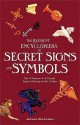 The Element Encyclopedia of Secret Signs and Symbols - Adele Nozedar