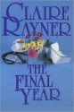 The Final Year - Claire Rayner