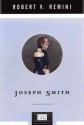 Joseph Smith - Robert V. Remini