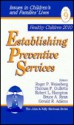 Establishing Preventive Services - Thomas P. Gullotta